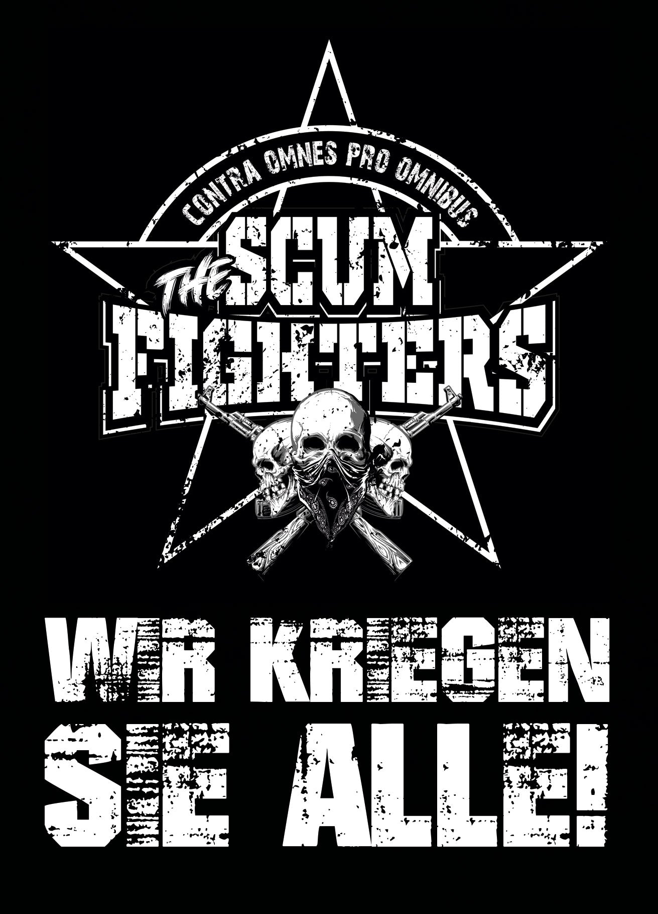 Wir kriegen sie alle! - AUFKLEBER A6